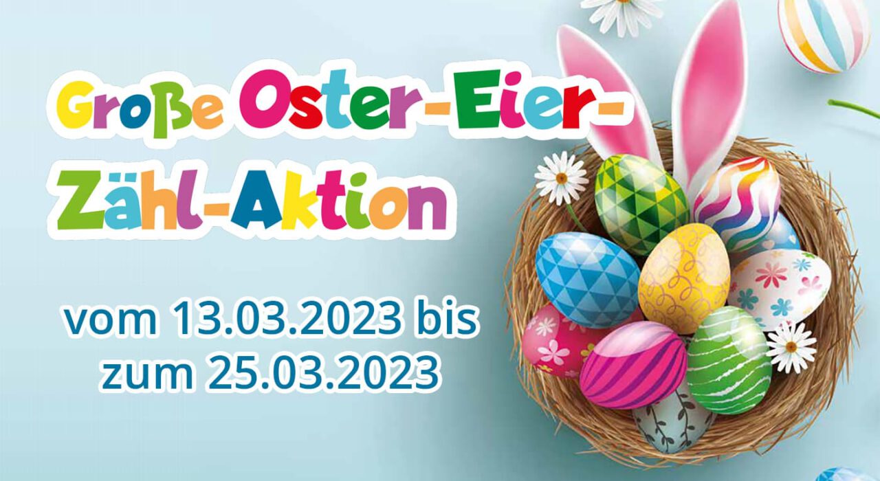 Große Oster-Eier-Zähl-Aktion