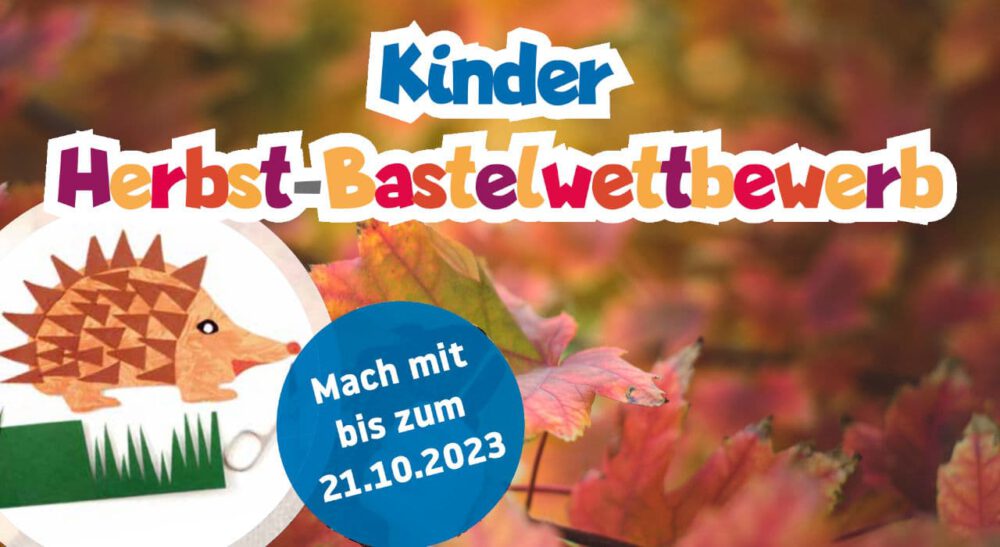 Herbst-Bastelwettbewerb für Kinder 2023
