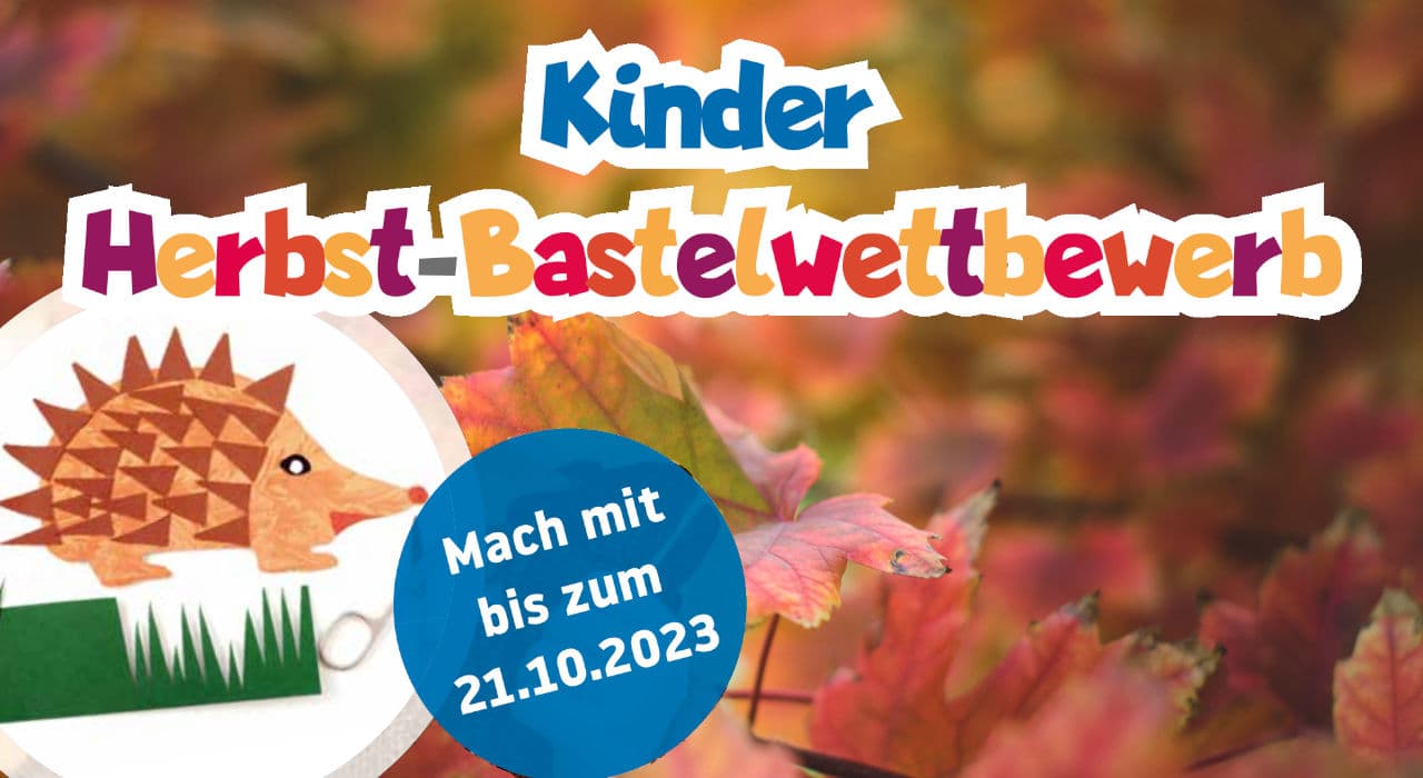 Herbst-Bastelwettbewerb für Kinder 2023