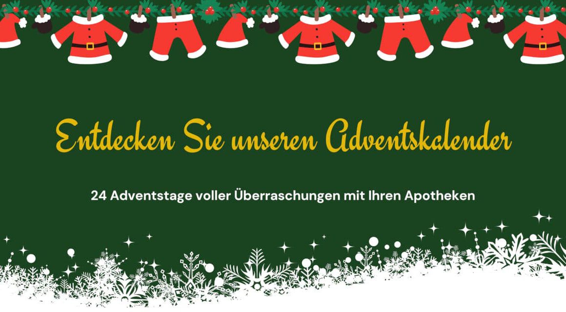 Glückauf-Apotheken Dinslaken - Entdecken Sie unseren Adventskalender